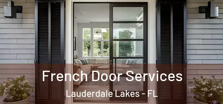 French Door Services Lauderdale Lakes - FL