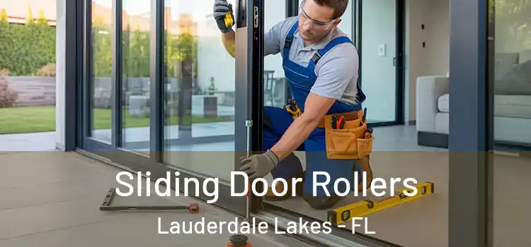 Sliding Door Rollers Lauderdale Lakes - FL