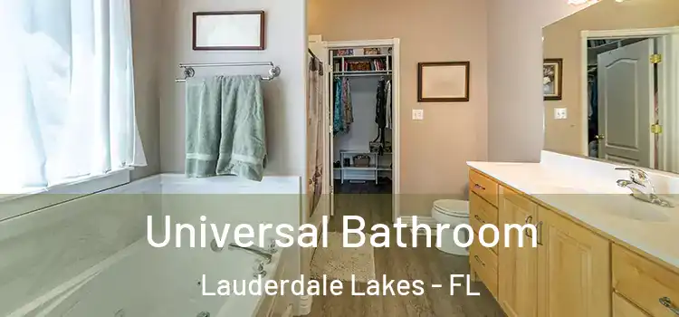 Universal Bathroom Lauderdale Lakes - FL